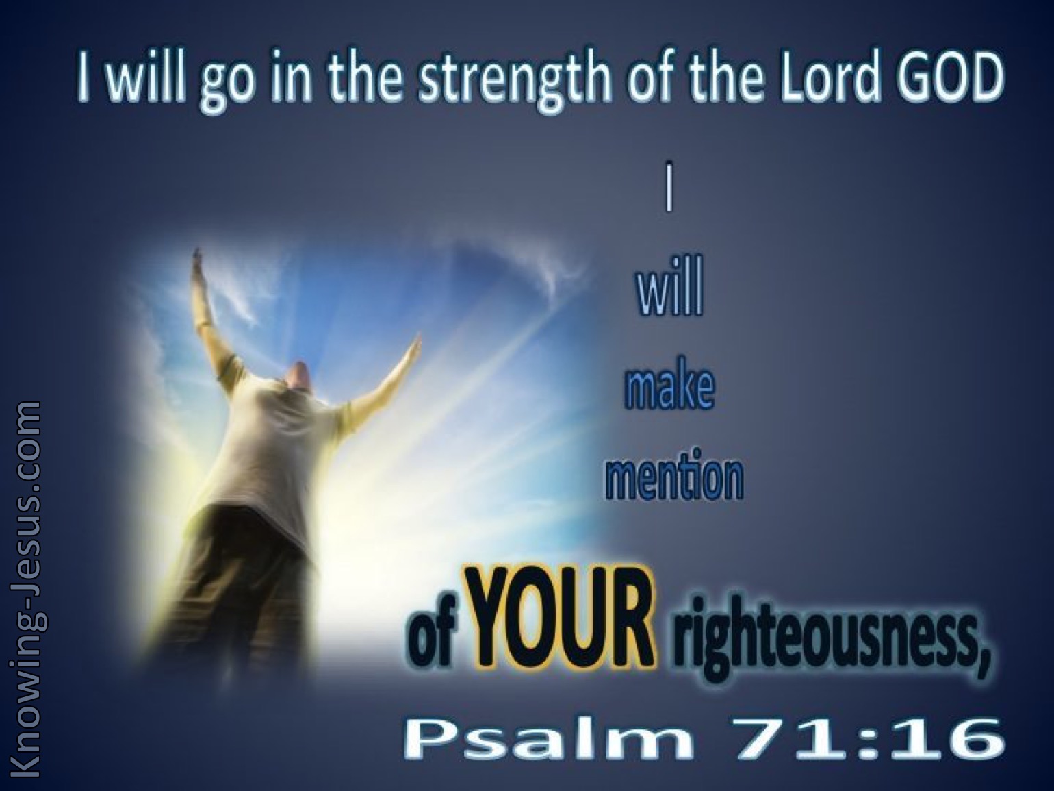 What Does Psalm 71 16 Mean what-does-psalm-71-16-mean